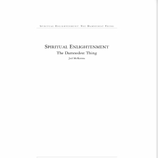 Jed McKenna - Book 1 - Spiritual Enlightenment, The Damnest Thing Jed McKenna - Book 1 - Spiritual Enlightenment, The Damnest Thing