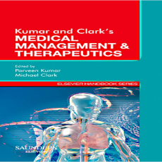 Kumar & Clark_s Medical Management & Therapeutics - Kumar and Clark , 1E Kumar & Clark_s Medical Management & Therapeutics - Kumar and Clark , 1E