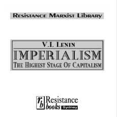 Lenin - Imperialism the highest stage of capitalism Lenin - Imperialism the highest stage of capitalism